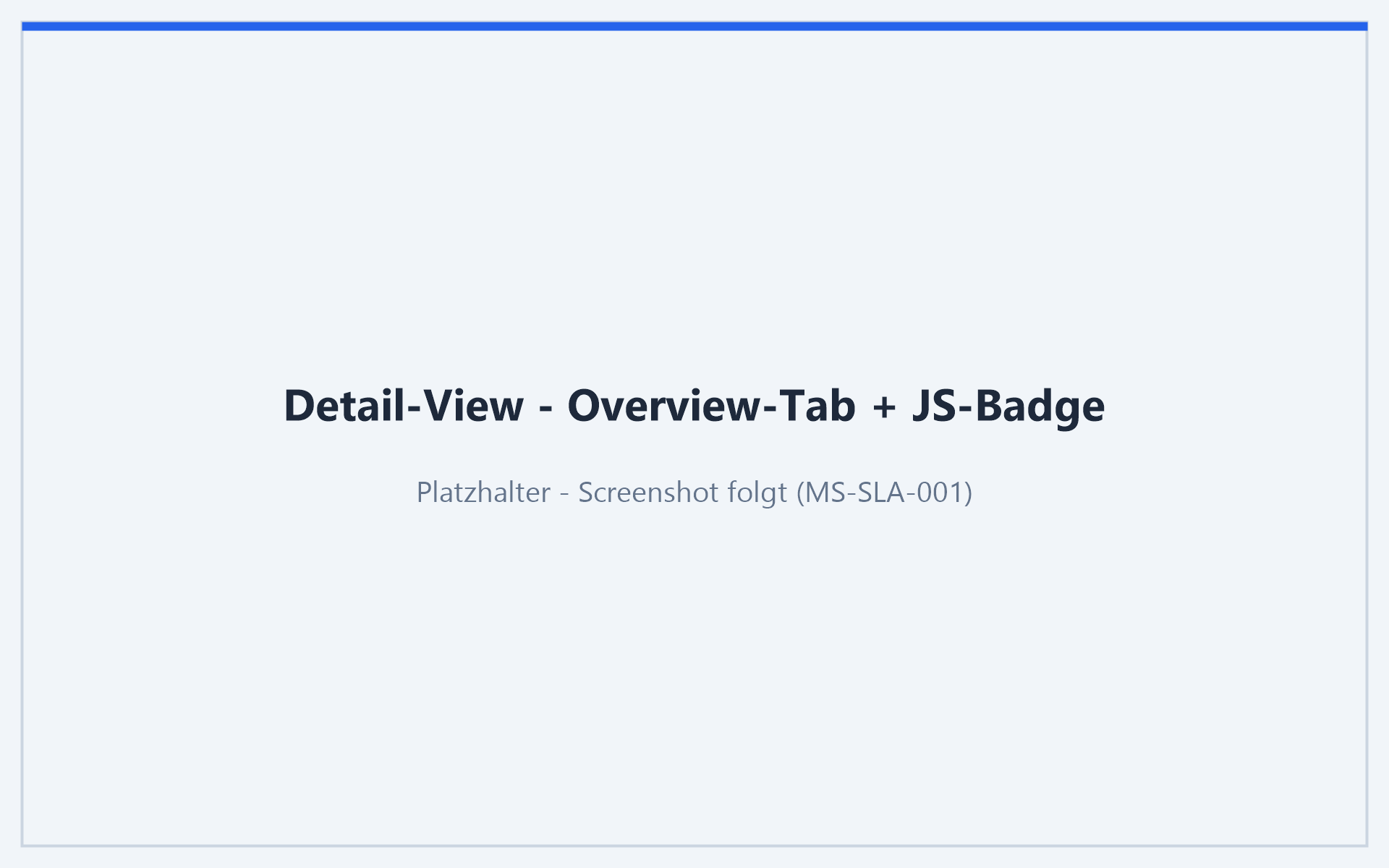 Detail-Ansicht Overview-Tab mit JS-rendered-Badge