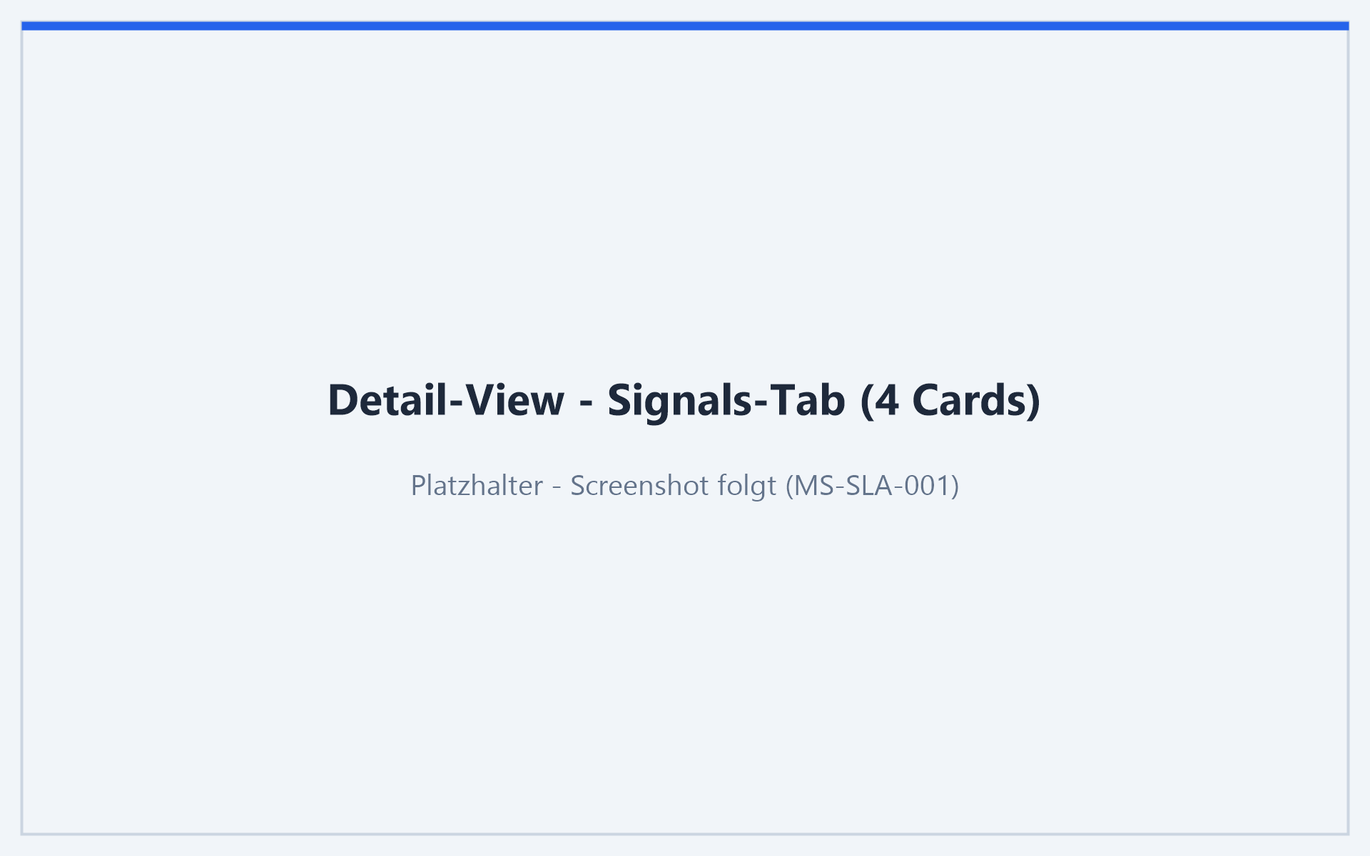 Detail-Ansicht Signals-Tab mit vier Signal-Cards
